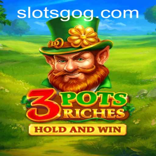 Exploring the World of 3potsRiches: A Captivating New Slot Experience