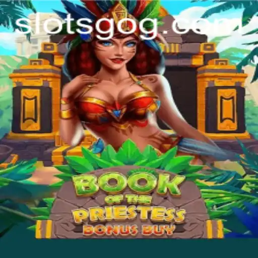 Book of the Priestess: A Captivating Slots Adventure with SlotsGo