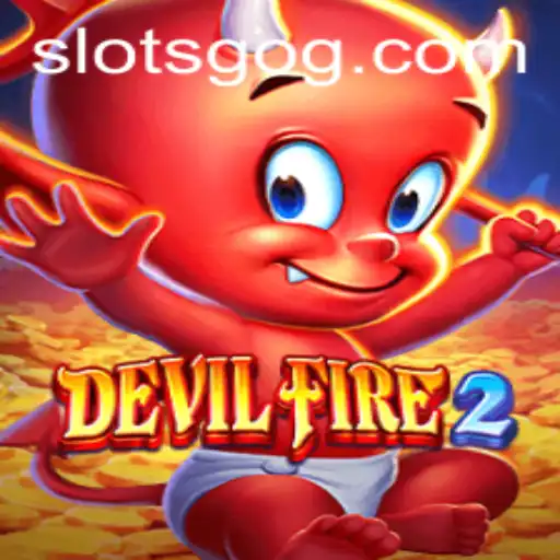 Explore the Thrills of DevilFire2: A Captivating Journey into the Realm of SlotsGo