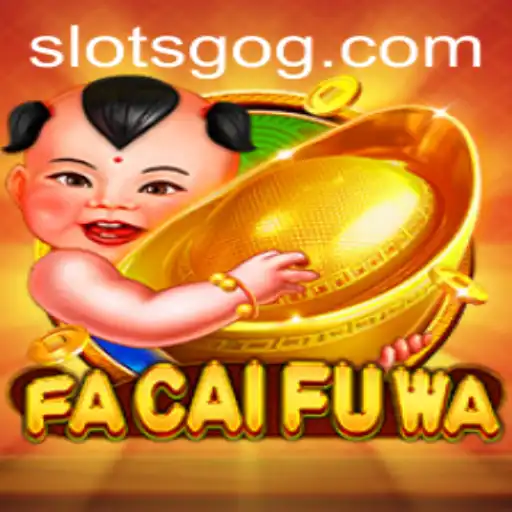 Discover the Exciting World of FaCaiFuWa: A Blend of Tradition and Slots Gaming