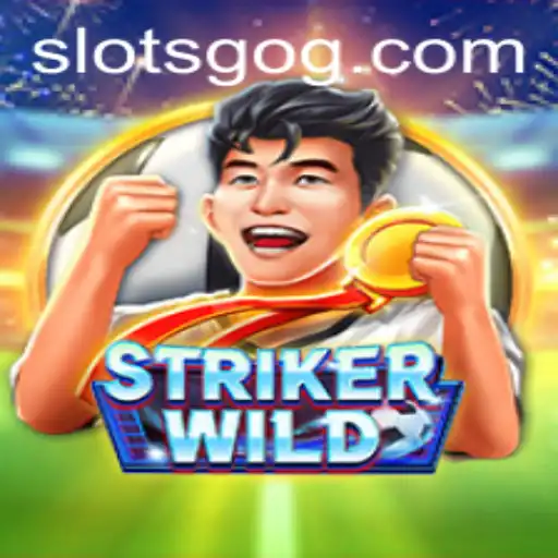 Discover the Excitement of StrikerWILD: An Immersive Slotsgo Adventure