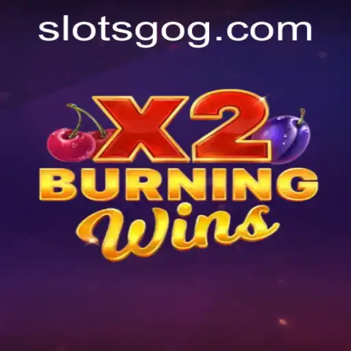 Exploring the Thrills of BurningWinsX2: A Modern Slot Adventure