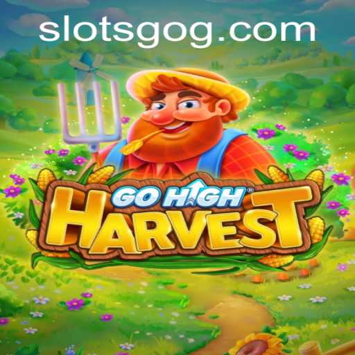 Exploring the Exciting World of GoHighHarvest Slots