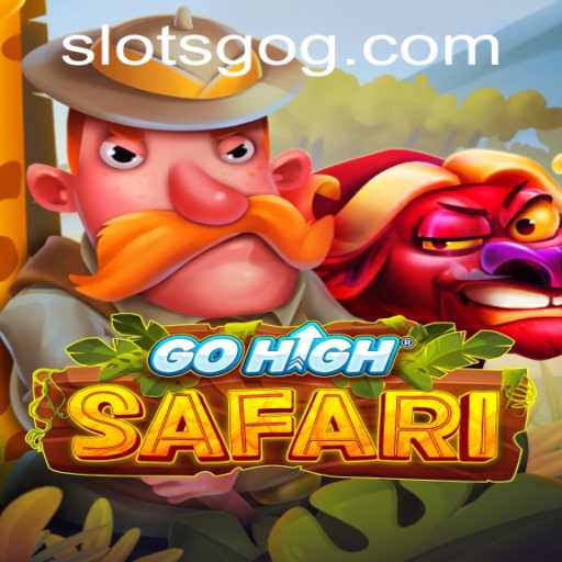 Exploring the Thrills of GoHighSafari: The Ultimate Slots Adventure