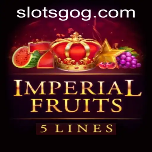 Imperial Fruits 5: A Rich Blend of Classic Slots and Modern Thrills