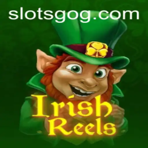 A Comprehensive Guide to IrishReels: Unveiling the Thrills of Slotsgo