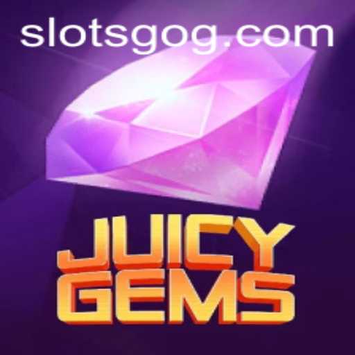 Exploring the Dazzling World of JuicyGems: SlotsGo Adventure Awaits