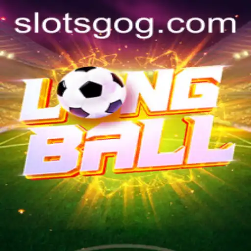 Exploring the Thrills of LongBall: A Modern Spin on Classic Gaming
