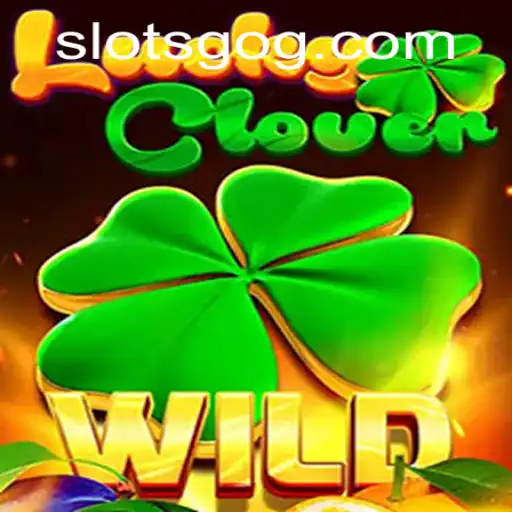 A Comprehensive Guide to LuckyClover: The Ultimate Slots Experience