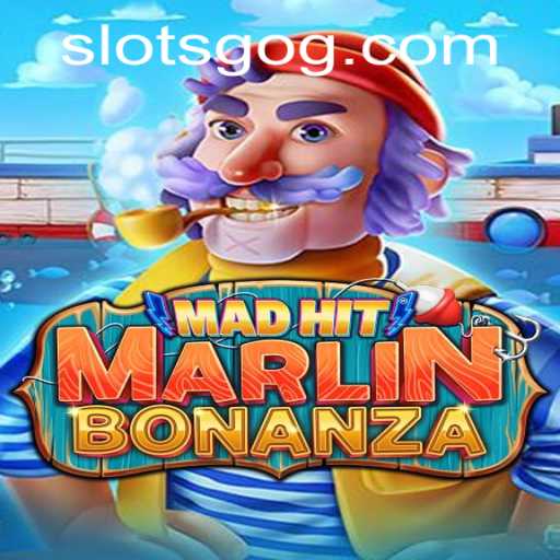 Exploring the Exciting World of MadHitMarlinBonanza