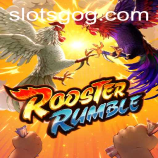 RoosterRumble: An Exciting Adventure in the World of Slotsgo