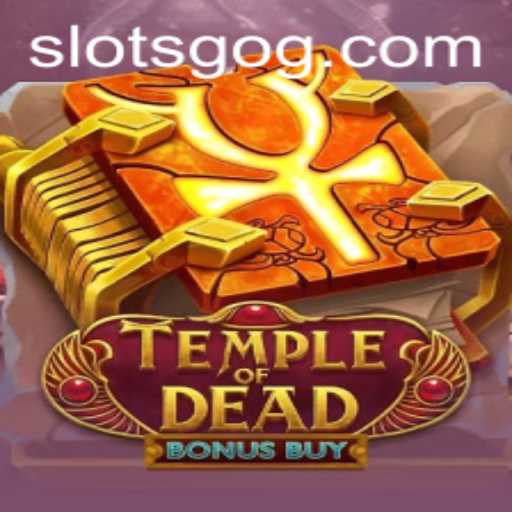 Temple of Dead Bonus Buy: Unveiling the Thrills of the Latest Slot Sensation